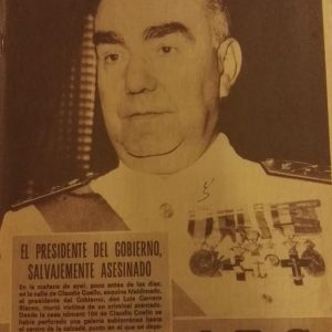DIARIO ABC 21 DE DICIEMBRE DE 1973 – Época franco ATENTADO DE CARRERO BLANCO