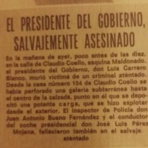 DIARIO ABC 21 DE DICIEMBRE DE 1973 – Época franco ATENTADO DE CARRERO BLANCO