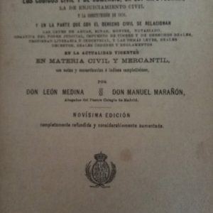 Libro antiguo derecho Leyes civiles de España y codigo civil, comercio, y ley hipotecaria 1898