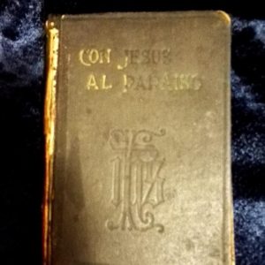 Con Jesús al Paraiso Edición de 1937 (guerra civil) De El Monte Carmelo